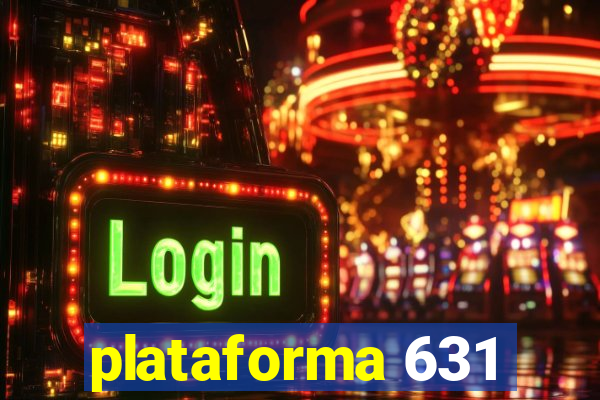 plataforma 631